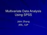 Multivariate Data Analysis Using SPSS