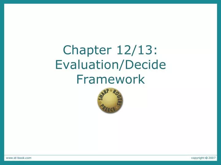 chapter 12 13 evaluation decide framework