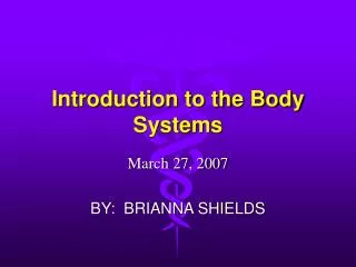 Introduction to the Body Systems