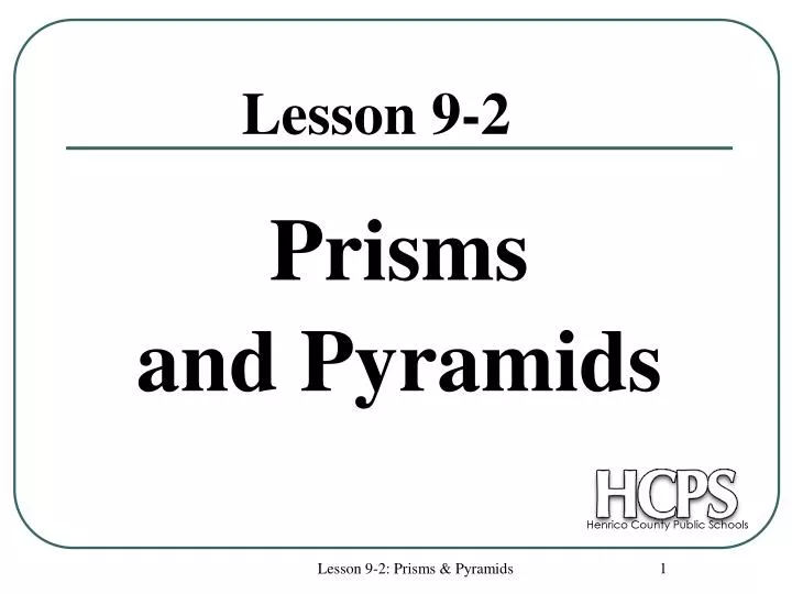 prisms and pyramids