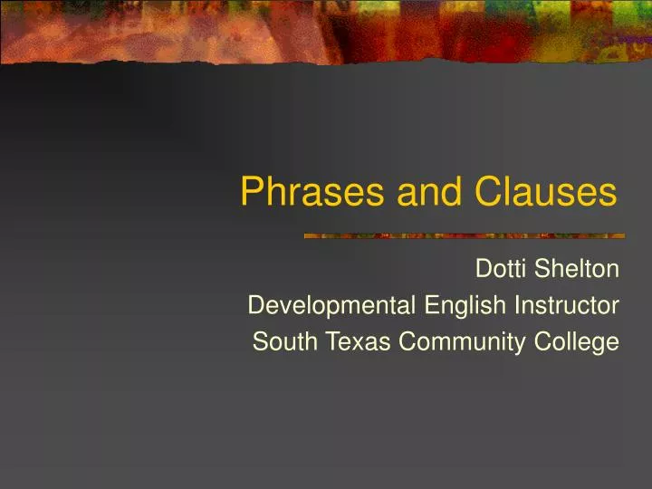 phrases and clauses