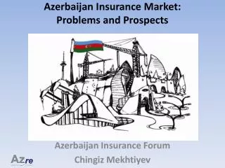 Azerbaijan Insurance Market: Problems and Prospects