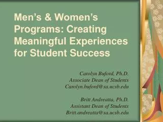 Men’s &amp; Women’s Programs: Creating Meaningful Experiences for Student Success
