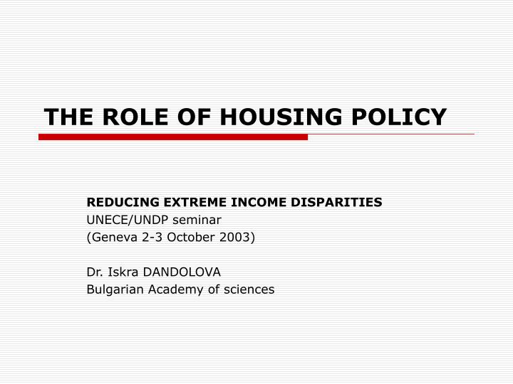 the role of housing policy