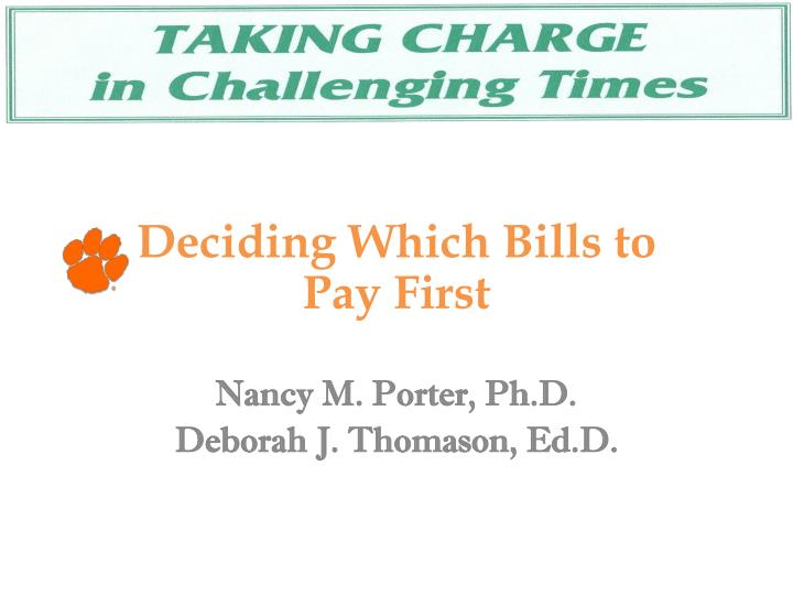 deciding which bills to pay first nancy m porter ph d deborah j thomason ed d