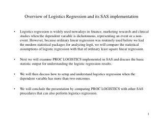 Overview of Logistics Regression and its SAS implementation