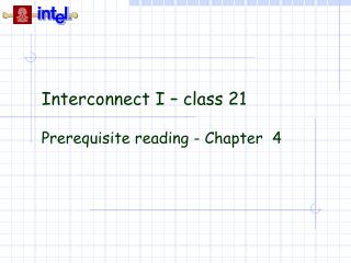 Interconnect I – class 21