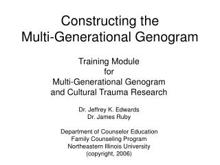 Constructing the Multi-Generational Genogram