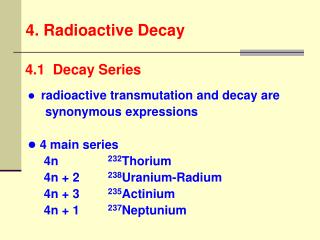 4. Radioactive Decay