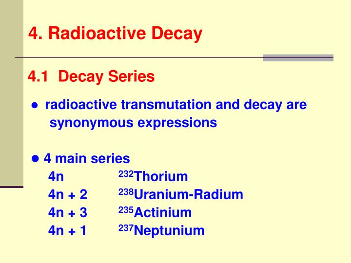 4 radioactive decay