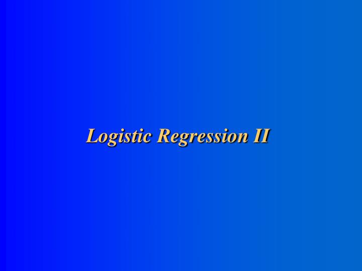 logistic regression ii