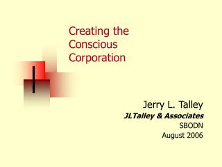 Creating the Conscious Corporation