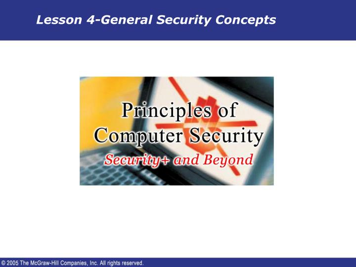 lesson 4 general security concepts