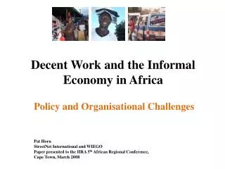 Decent Work and the Informal Economy in Africa