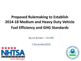 Proposed Rulemaking to Establish 2014-18 Medium and Heavy Duty Vehicle Fuel Efficiency and GHG Standards
