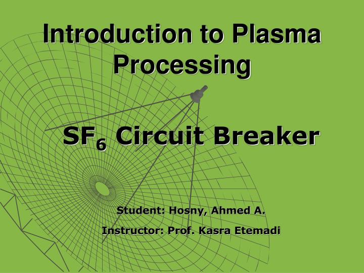 introduction to plasma processing