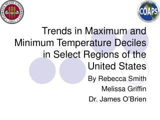 Trends in Maximum and Minimum Temperature Deciles in Select Regions of the United States