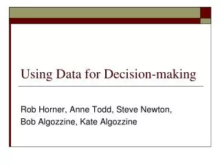 Using Data for Decision-making