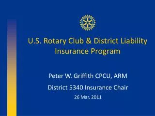 U.S. Rotary Club &amp; District Liability Insurance Program