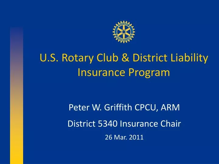 u s rotary club district liability insurance program