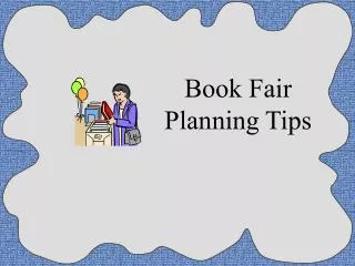 Book Fair Planning Tips