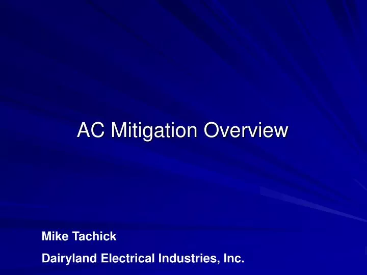 ac mitigation overview