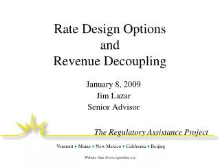 Rate Design Options and Revenue Decoupling