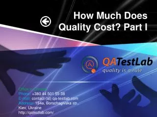 How Much Does Quality Cost?