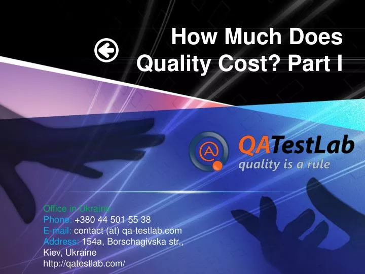how much does quality cost part i