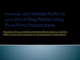 Increase your Website Traffic to your Article Blog Post by U