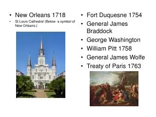New Orleans 1718 St Louis Cathedral (Below- a symbol of New Orleans:)