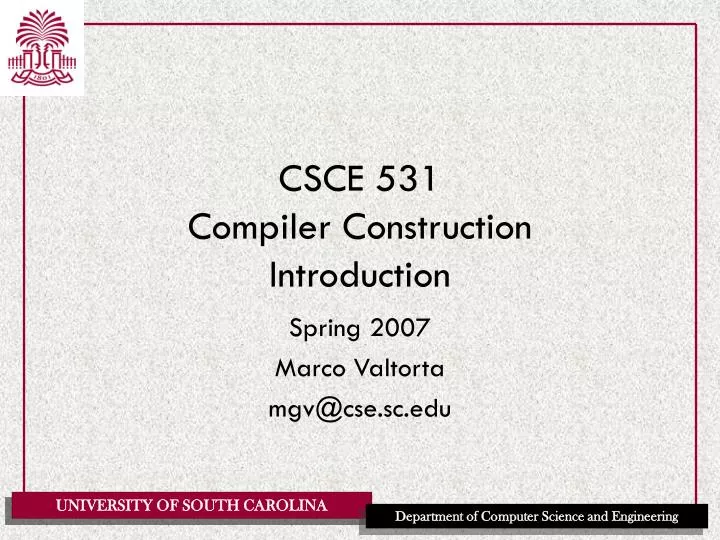 csce 531 compiler construction introduction