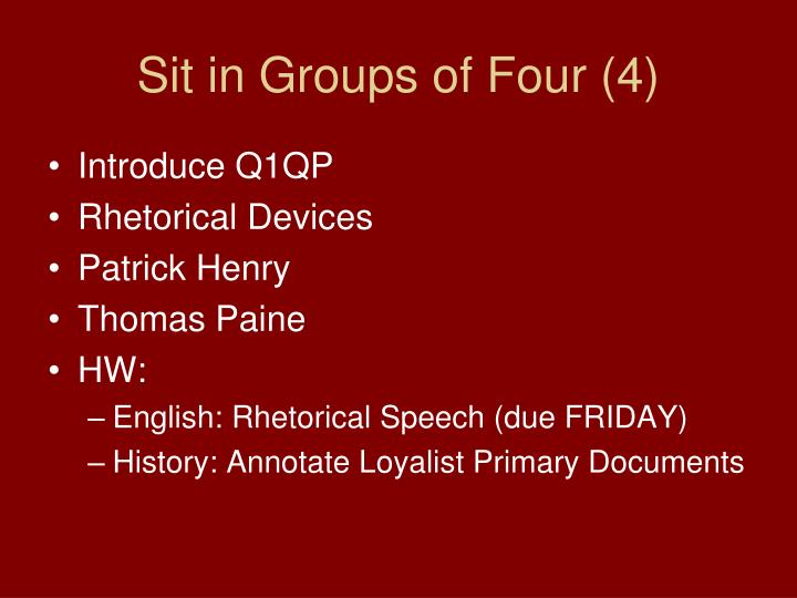 sit in groups of four 4