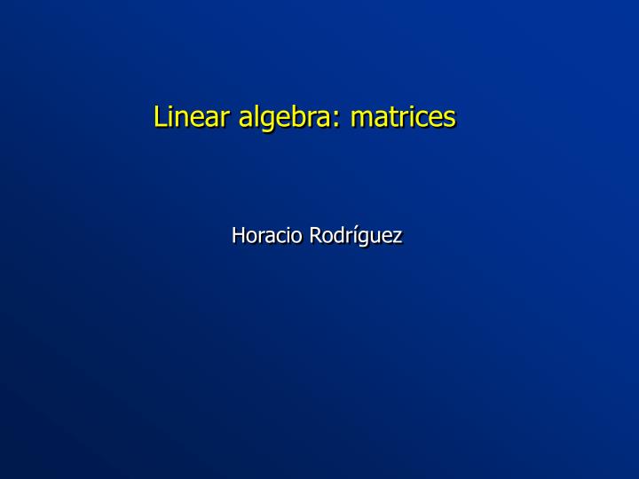 linear algebra matrices
