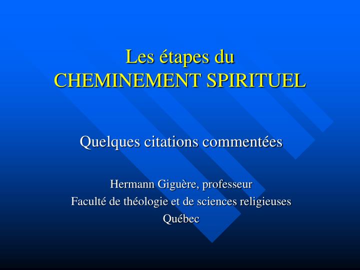 les tapes du cheminement spirituel