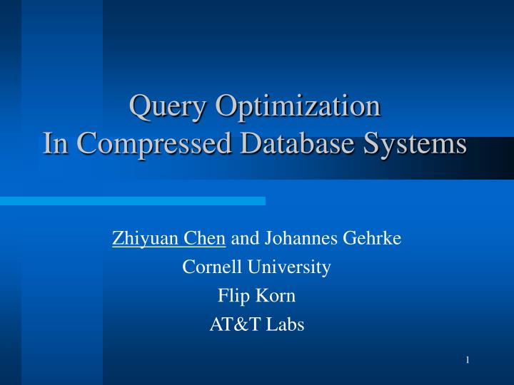 query optimization in compressed database systems