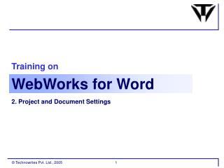 Training on Webworks For Word Part 1