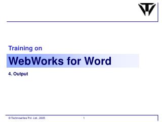 Training on Webworks For Word Part 3