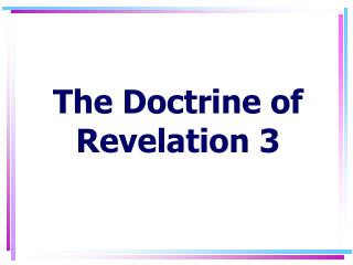 The Doctrine of Revelation 3
