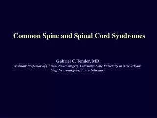 Common Spine and Spinal Cord Syndromes