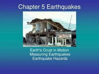 Chapter 5 Earthquakes