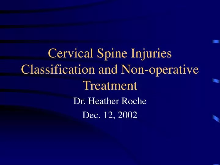 cervical spine injuries classification and non operative treatment