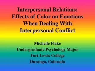 Interpersonal Relations: Effects of Color on Emotions When Dealing With Interpersonal Conflict