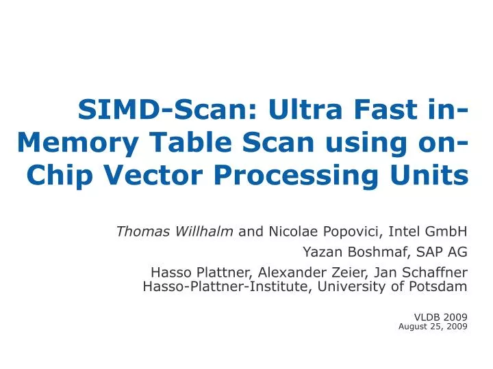 simd scan ultra fast in memory table scan using on chip vector processing units