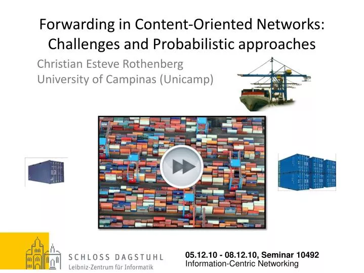 forwarding in content oriented networks challenges and probabilistic approaches