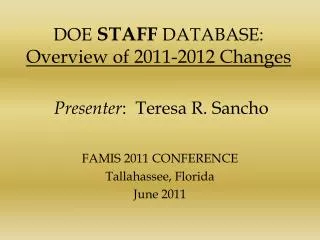 DOE STAFF DATABASE: Overview of 2011-2012 Changes