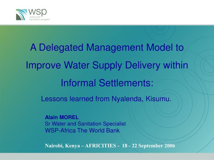 a delegated management model to improve water supply delivery within informal settlements