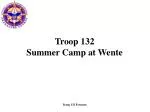 Troop 132 Summer Camp at Wente - slide 1