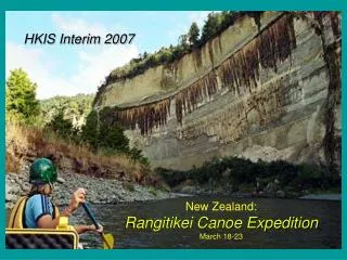 New Zealand: Rangitikei Canoe Expedition March 18-23