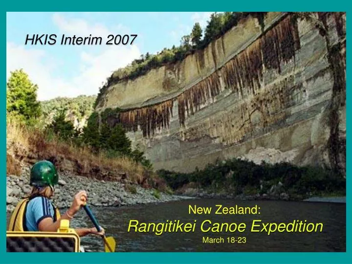 new zealand rangitikei canoe expedition march 18 23